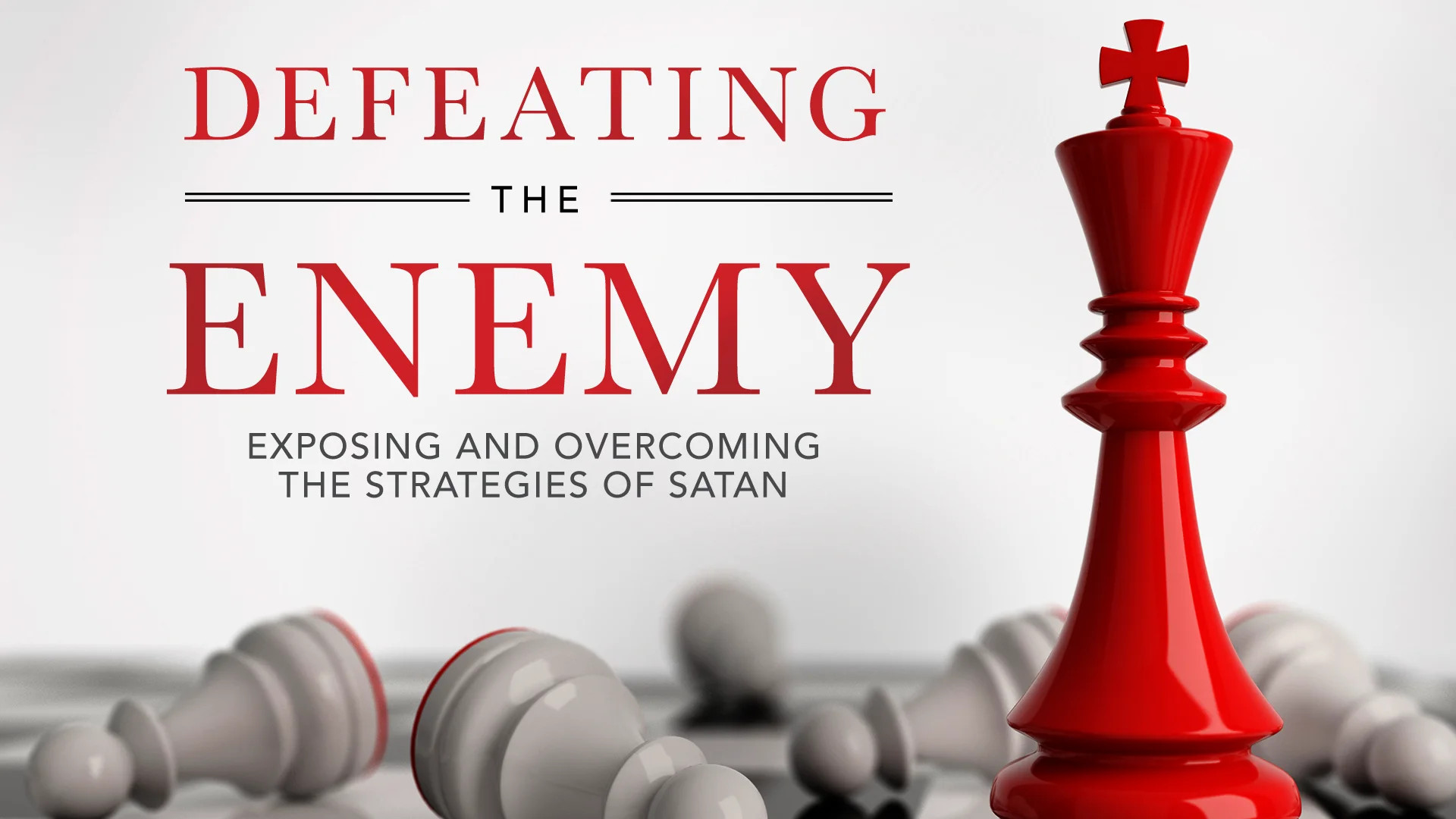 Defeating the Enemy